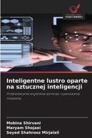 Inteligentne lustro oparte na sztucznej inteligencji (Polish Edition) 6209744427 Book Cover