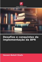 Desafios e conquistas da implementação da BPR (Portuguese Edition) 6209703569 Book Cover