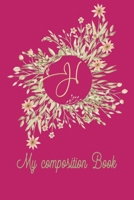 H - My Composition Book: Monogram Letter H on a golden floral Wreath 1709674458 Book Cover