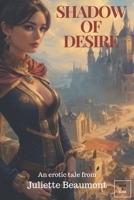 Shadow of Desire B0F1GZWPH7 Book Cover
