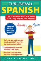 Subliminal Spanish (3CDs + Guide) (Book & Cds) 0071443517 Book Cover