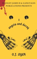 Angels and Decay B0F8C4W15K Book Cover