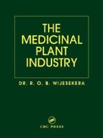 The Medicinal Plant Industry 0849366690 Book Cover