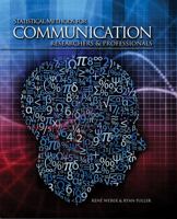 Statistical Methods for Communication Researchers and Professionals 146521223X Book Cover