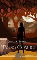 Lesson Five: Facing Conflict (Monster Academy) B0FPXG9SBT Book Cover