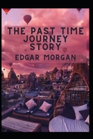 The Past Time Journey Story B09TZBPZQ1 Book Cover