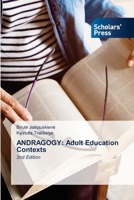 Andragogy: Adult Education Contexts 6209103731 Book Cover