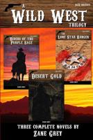 The Wild West (Great American Writers Series) 0831794224 Book Cover