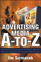 Advertising Media A-to-Z 0071422145 Book Cover