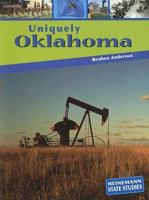 Uniquely Oklahoma (Heinemann State Studies) 1403447276 Book Cover
