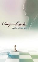 Chequerboard and Other Poems 1847486371 Book Cover