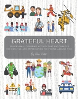 GRATEFUL HEART COLORING BOOK B0BFV3YHGT Book Cover