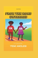 From The Road Untarred B0CCXPDRQW Book Cover