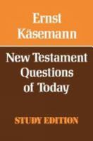 New Testament Questions of Today 0334010993 Book Cover