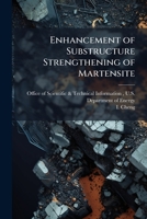 Enhancement of Substructure Strengthening of Martensite 128882243X Book Cover