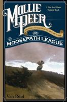 Mollie Peer: or, The Underground Adventure of the Moosepath League 0670886335 Book Cover