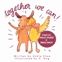 Together We Can! B09K1HRDP1 Book Cover