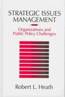 Strategic Issues Management: Organizations and Public Policy Challenges 1412952115 Book Cover