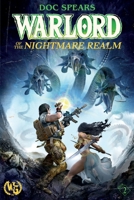 Warlord of the Nightmare Realm 1949731812 Book Cover