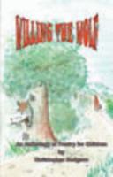 Willing the Wolf: An Anthology of Poetry for Children 1905290152 Book Cover