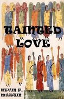 Tainted Love 0615675336 Book Cover