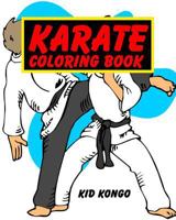 Karate Coloring Book 1532742533 Book Cover