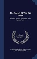 The Secret of the Big Trees (A Huntington Reader) 137727361X Book Cover