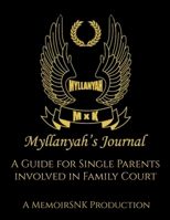 Myllanyah’s Journal 1962830322 Book Cover