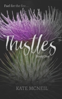 Thistles (Pistils) (Volume 1) 1721570853 Book Cover