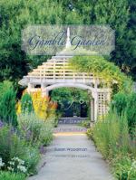 Gamble Garden: Landscape of Optimism 0692263225 Book Cover