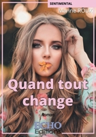 Quand tout change (French Edition) 238102008X Book Cover