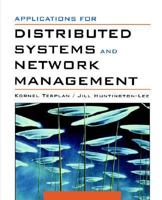 Applications for Distributed Systems and Network Management 0442018738 Book Cover