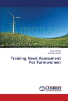 Training Need Assessment For Farmwomen 3659571504 Book Cover
