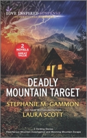 Deadly Mountain Target 1335463682 Book Cover