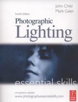 Photographic Lighting: Essential Skills, Fourth Edition (Essential Skills) 0240519647 Book Cover