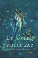 De Koning van de Zee B0BVSXFC5K Book Cover