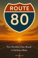 Route 80 B0FCS5FWD4 Book Cover