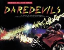 Critical Reading Series: Daredevils 0890611149 Book Cover