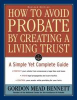 How to Avoid Probate by Creating a Living Trust, Revised Edition: A Simple Yet Complete Guide (How to Avoid Probate by Creating a Living Trust: A Simple Yet) 1402752318 Book Cover