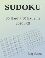 Sudoku: 30 Hard + 30 Extreme, 2020/09 B08H58GC9X Book Cover