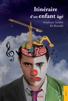 Itinéraire d'un enfant âgé (French Edition) 235485305X Book Cover