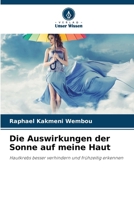 Die Auswirkungen der Sonne auf meine Haut (German Edition) 6207840860 Book Cover