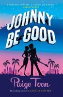 Johnny Be Good 1847390447 Book Cover