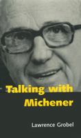 Talking With Michener 1578061393 Book Cover