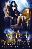 The Witch of the Prophecy 1793978115 Book Cover