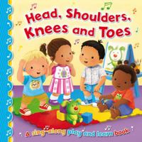 Sing-Along Play and Learn - HEADS, SHOULDERS, KNEES & TOES 1782703403 Book Cover