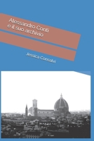 Alessandro Conti e il suo archivio (Italian Edition) B0FPGHT711 Book Cover