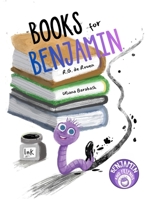 Books For Benjamin B0BK321BQ4 Book Cover