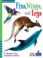 Four Corners: Fins Wings and Legs 0765251582 Book Cover