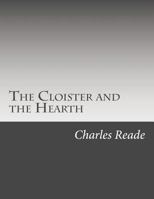 The Cloister and the Hearth B0006AQAUI Book Cover